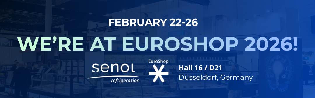 A Sustainable Future: Senol Refrigeration’s Environmental Vision for EuroShop 2026 at Hall 16/D21.